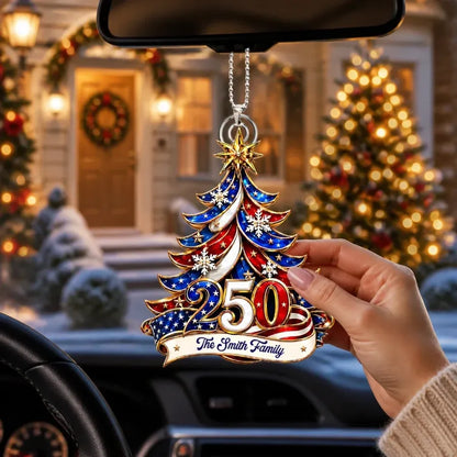 Custom Acrylic Car Ornament - Personalized America 250 Christmas Gifts For Families - Celebrate 250 Years Of Freedom